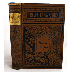 Narratives and Adventures of Travellers in Africa (Alta Edition)